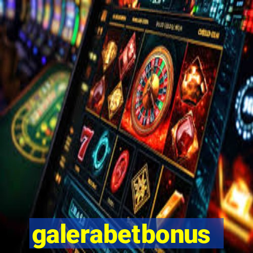 galerabetbonus