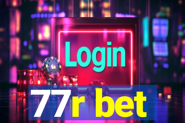 77r bet