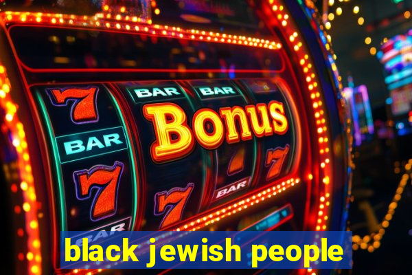 black jewish people