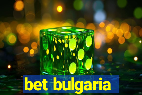 bet bulgaria