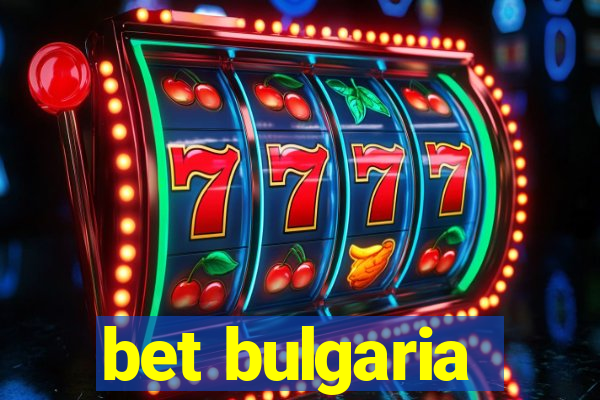 bet bulgaria