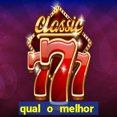 qual o melhor casino online