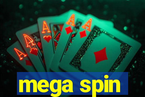 mega spin