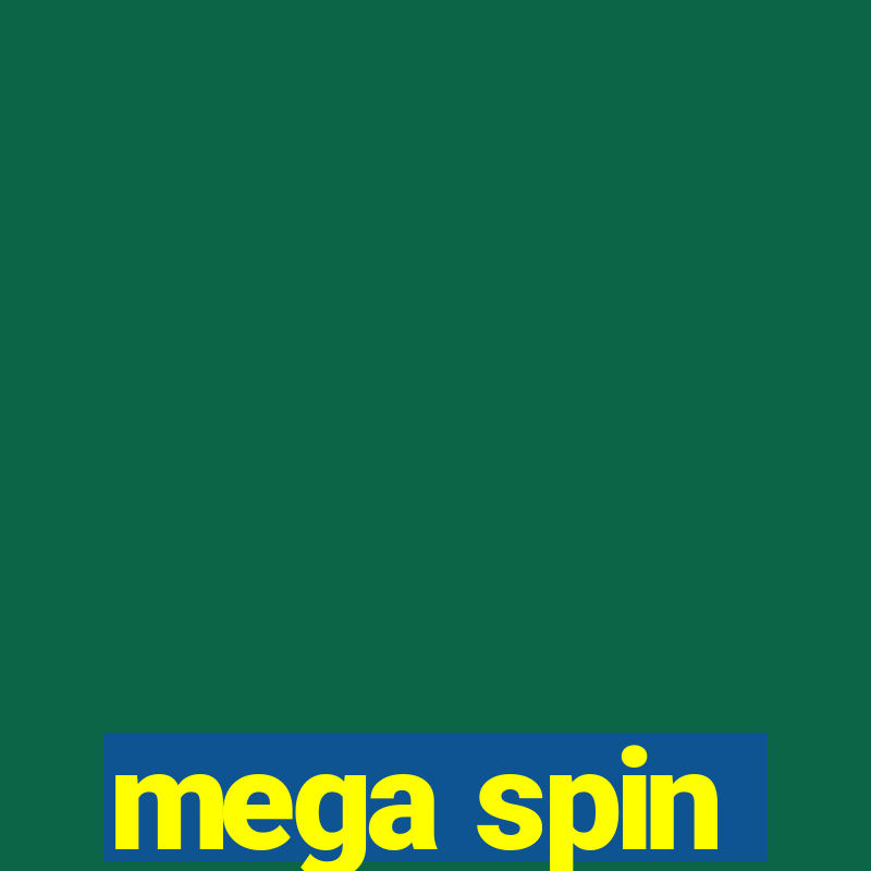 mega spin