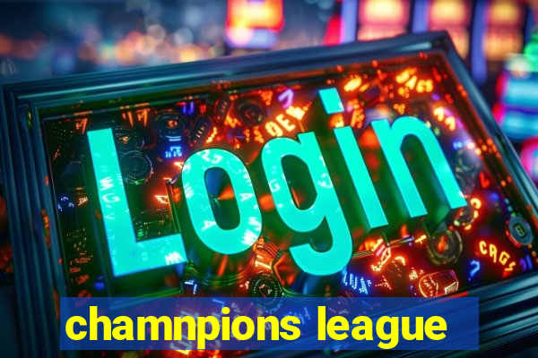 chamnpions league