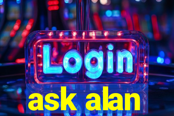 ask alan