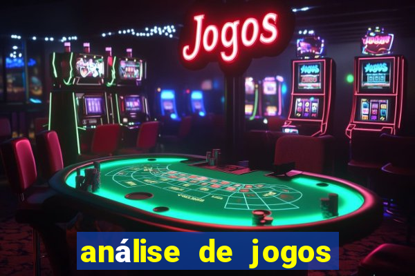 análise de jogos de futebol para apostas