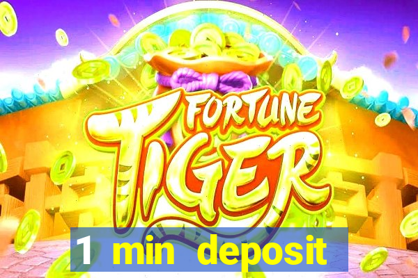 1 min deposit casino uk