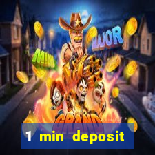 1 min deposit casino uk