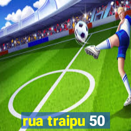 rua traipu 50