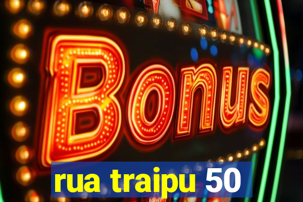 rua traipu 50