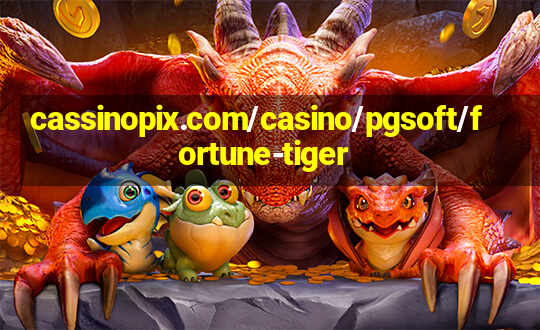 cassinopix.com/casino/pgsoft/fortune-tiger