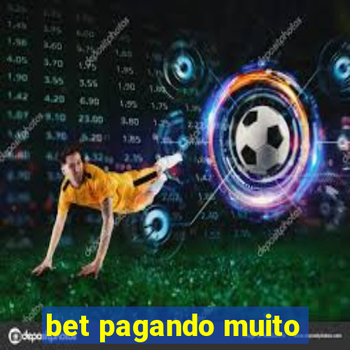 bet pagando muito