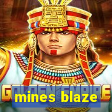 mines blaze