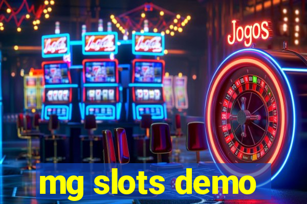 mg slots demo