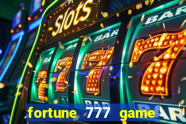 fortune 777 game slot online