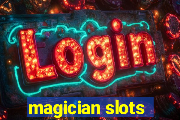 magician slots