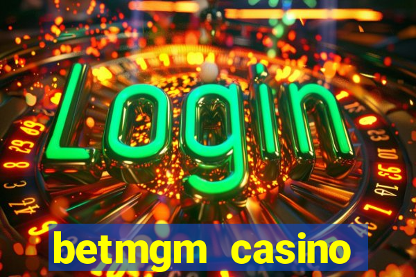 betmgm casino ontario bonus