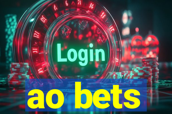 ao bets