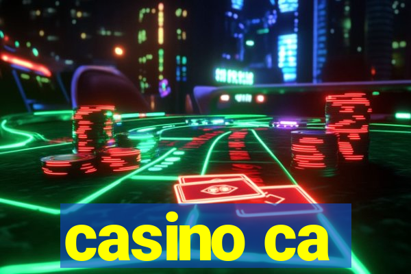 casino ca