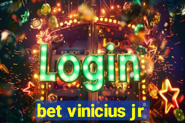 bet vinicius jr