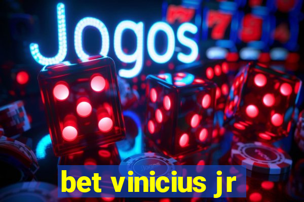 bet vinicius jr