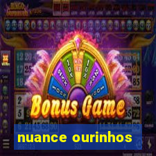 nuance ourinhos