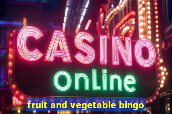 fruit and vegetable bingo