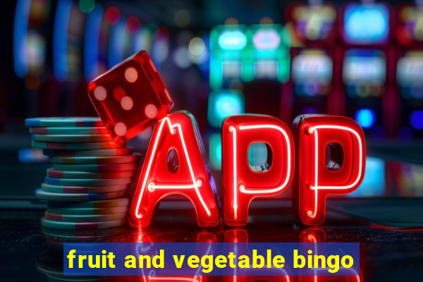 fruit and vegetable bingo