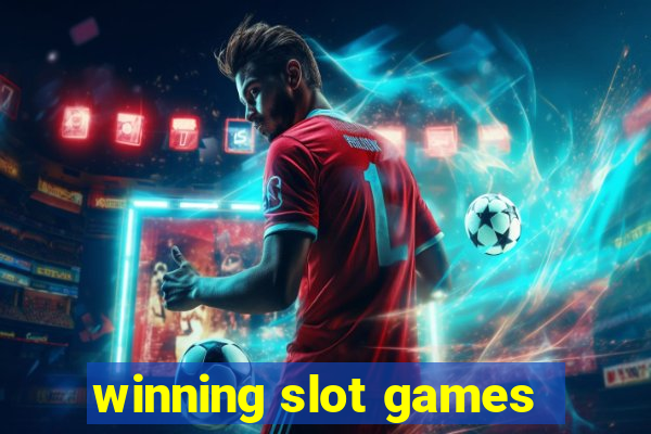 winning slot games