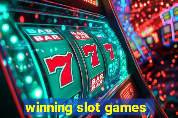 winning slot games