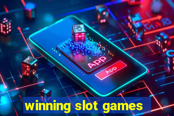 winning slot games