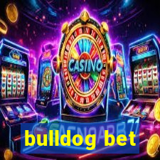 bulldog bet