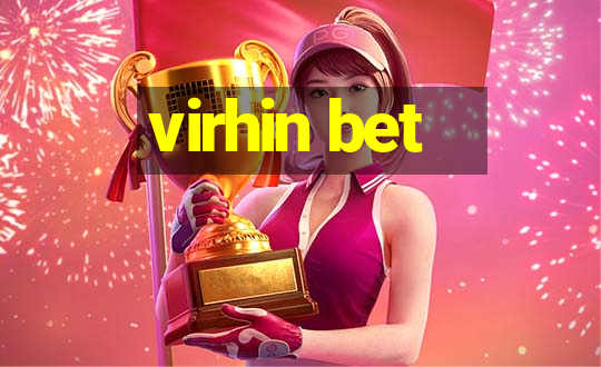 virhin bet