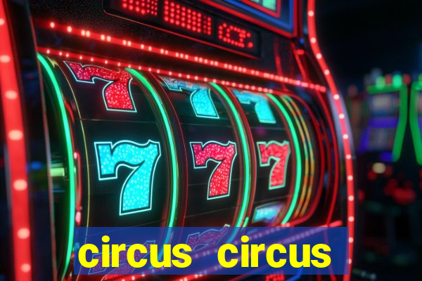 circus circus casino hotel