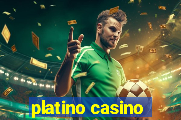 platino casino