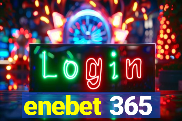 enebet 365