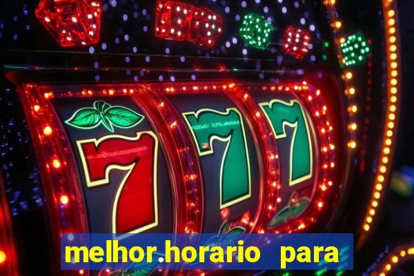 melhor.horario para jogar fortune tiger