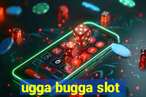 ugga bugga slot