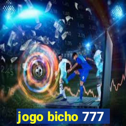 jogo bicho 777