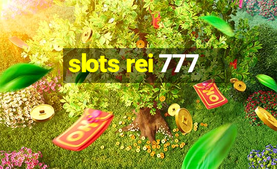 slots rei 777