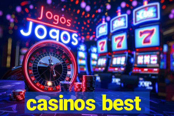 casinos best