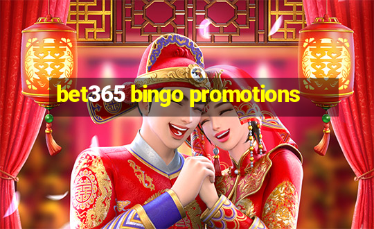 bet365 bingo promotions