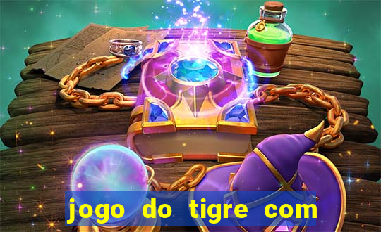 jogo do tigre com rodadas grátis