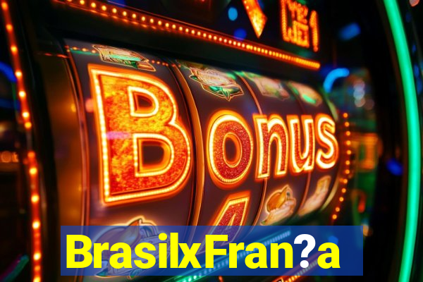 BrasilxFran?a