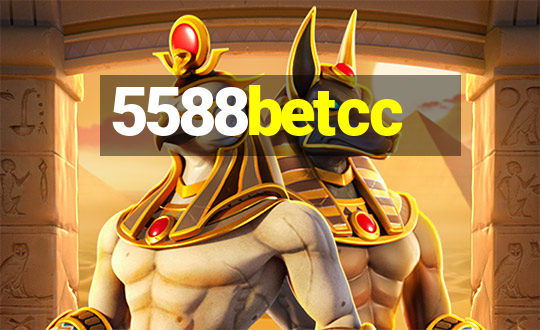 5588betcc