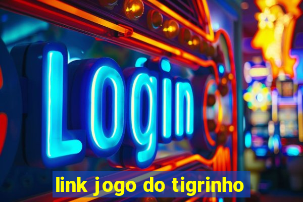 link jogo do tigrinho