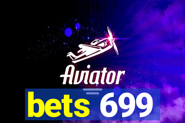 bets 699