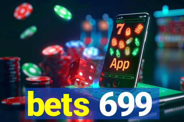 bets 699