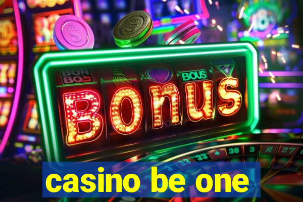 casino be one